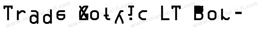 Trade Gothic LT Bol字体转换